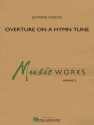 Johnnie Vinson, Overture On A Hymn Tune Concert Band/Harmonie Partitur