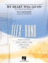 James Horner_Will Jennings, My Heart Will Go On 5-Part Flexible Band and Opt. Strings Partitur + Stimmen