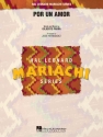 Gilberto Parra, Por Un Amor Mariachi Band Partitur + Stimmen