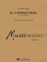 El Camino Real for concert band/harmonie score and parts