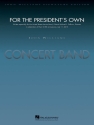 John Williams, For The President's Own Concert Band Partitur + Stimmen