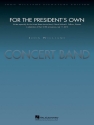 John Williams, For The President's Own Concert Band Partitur