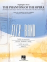 Andrew Lloyd Webber, Highlights from The Phantom of the Opera 5-Part Flexible Concert Band/Fanfare [Opt. Strings] Partitur