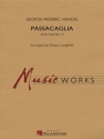 Georg Friedrich Hndel, Passacaglia (from Suite No. 7) Concert Band/Harmonie Partitur
