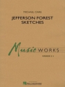 Michael Oare, Jefferson Forest Sketches Concert Band/Harmonie Partitur