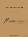 Civil War Echoes Concert Band/Harmonie Partitur + Stimmen