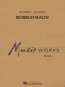 Richard L. Saucedo, Bobbleheads! Concert Band/Harmonie Partitur