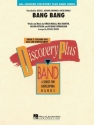 Max Martin_Onika Maraj_Rickard Gransson_Savan Kotecha, Bang Bang Concert Band/Harmonie Partitur
