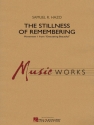 Samuel R. Hazo, The Stillness of Remembering Concert Band Partitur + Stimmen