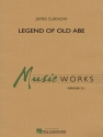 James Curnow, Legend Of Old Abe Concert Band Partitur + Stimmen