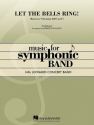 Robert Buckley, Let the Bells Ring! Concert Band/Harmonie Partitur + Stimmen