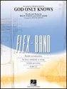 Brian Wilson_Tony Asher, God Only Knows 5-Part Flexible Band and Opt. Strings Partitur