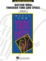 Murray Gold, Doctor Who: Through Time and Space Concert Band/Harmonie Partitur + Stimmen