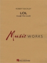 Robert Buckley, LOL (Laugh Out Loud) Concert Band Partitur