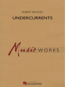 Robert Buckley, Undercurrents Concert Band Partitur + Stimmen