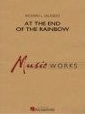 Richard L. Saucedo, At the End of the Rainbow Concert Band Partitur + Stimmen