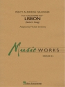 Percy Aldridge Grainger, Lisbon (from Lincolnshire Posy) Concert Band Partitur + Stimmen