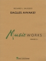 Richard L. Saucedo, Eagles Awake! Concert Band Partitur + Stimmen