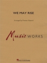 Elaine Hagenberg, We May Rise Concert Band Partitur