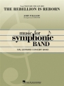 John Williams, The Rebellion Is Reborn (Star Wars: The Last Jedi) Concert Band/Harmonie Partitur