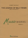 Robert Buckley, The Legend of Billy Miner Concert Band/Harmonie Partitur + Stimmen