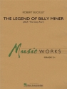 Robert Buckley, The Legend of Billy Miner Concert Band/Harmonie Partitur