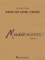 Michael Oare, King of Level Cross Concert Band/Harmonie Partitur