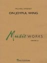 Michael Sweeney, On Joyful Wing Concert Band Partitur
