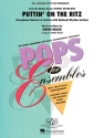 Puttin' On the Ritz for saxophone quartet or section with opt. rhythm section score