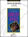 Irving Berlin, Puttin' on the Ritz Concert Band Partitur