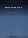 John Williams, Summon the Heroes Orchestra Partitur + Stimmen