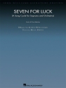 Seven for Luck Song Cycle for soprano and orchestra vocal score (piano reduction)