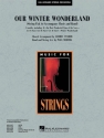 Our Winter Wonderland Streichorchester Partitur + Stimmen