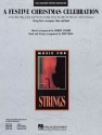 A Festive Christmas Celebration Streichorchester Partitur + Stimmen