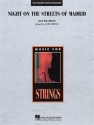 Night on the Streets of Madrid for string orchestra conductor