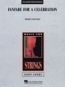 Robert Longfield, Fanfare For A Celebration Streichorchester Partitur + Stimmen