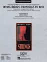 Irving Berlin, Irving Berlin: From Rags to Ritz Streichorchester Partitur + Stimmen