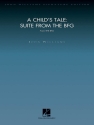 John Williams, A Child's Tale - Suite From The BFG Orchestra Partitur + Stimmen