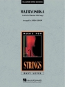 Matryoshka (Festival of Russian Folk Songs) Streichensemble Partitur + Stimmen