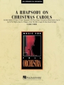 A Rhapsody on Christmas Carols Orchestra Partitur + Stimmen