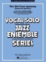 Antonio Carlos Jobim, The Girl from Ipanema Vocal Solo and Jazz Ensemble Partitur