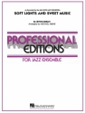 Soft Lights and Sweet Music Big Band Partitur