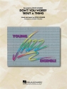 Don't You worry 'bout a Thing for big band full score