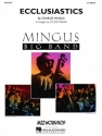 Charles Mingus, Ecclusiastics Big Band Partitur