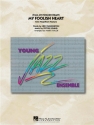 My Foolish Heart Jazz Ensemble Partitur