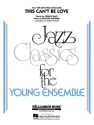 Rodgers and Hart, This Can't Be Love Jazz Ensemble Partitur + Stimmen