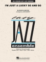 I'm Just a Lucky So and So Jazz Ensemble Partitur