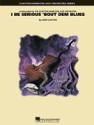 John Clayton, I Be Serious 'Bout Dem Blues Jazz Ensemble Partitur