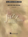 Mark Taylor, Not yet over the Hill Big Band Partitur