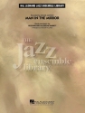 Man In The Mirror for Jazz Ensemble score and parts